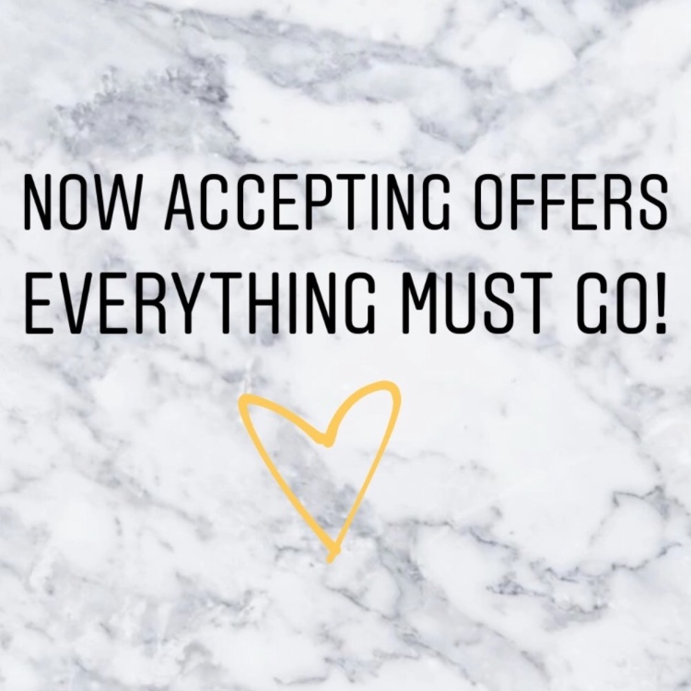 Everything must go!